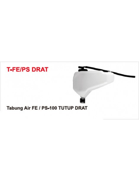 Tabung Air FE / PS-100 TUTUP DRAT